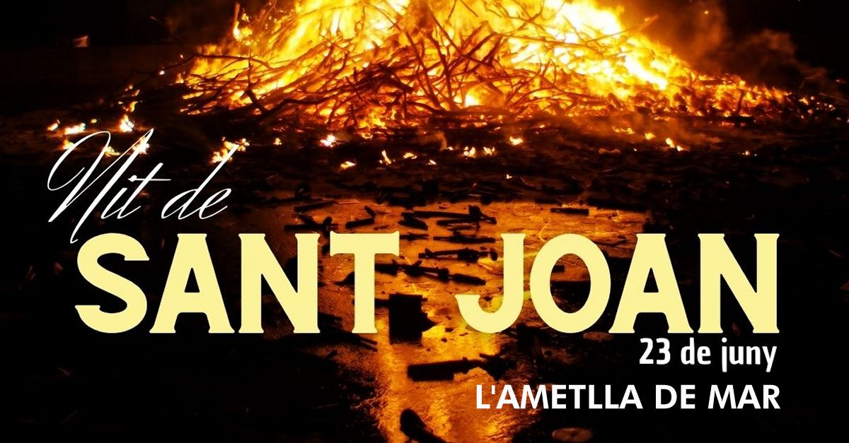 Noche de San Juan en la Ametlla de Mar