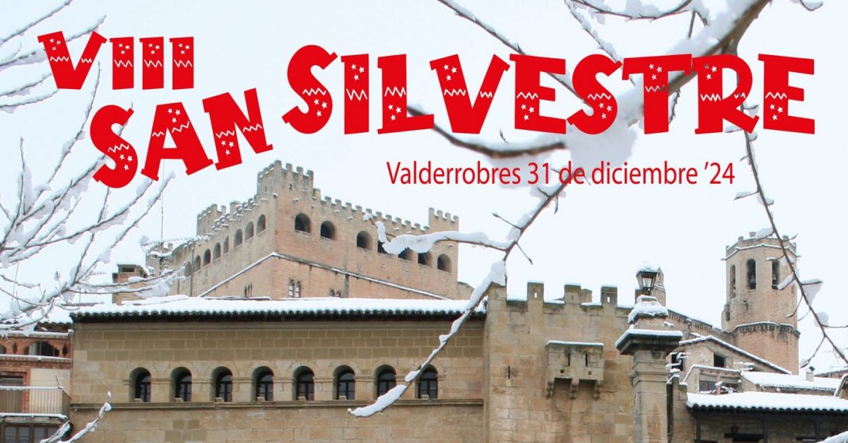 VIII Sant Silvestre Valderrobres