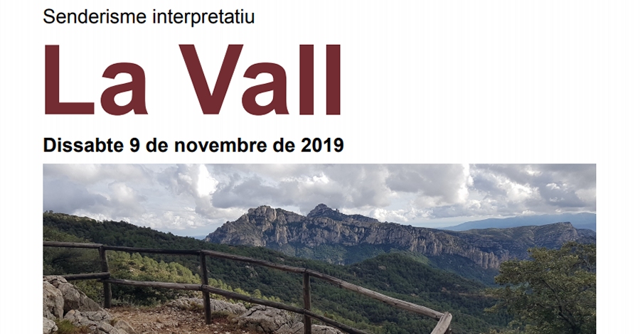 Senderismo interpretativo: La Vall