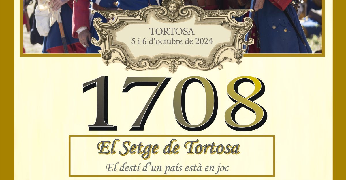 1708. El Setge de Tortosa