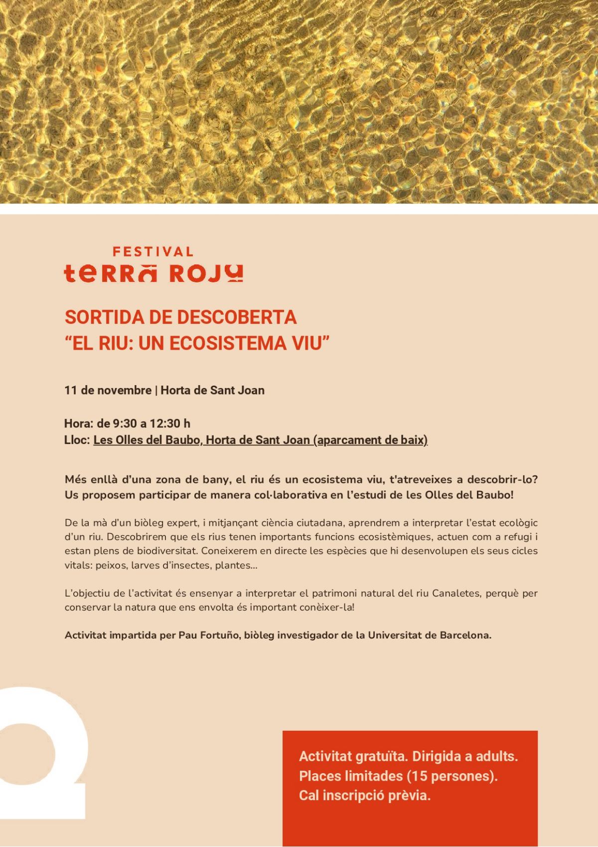 Festival Som Terra Roja. Sortida de descoberta El riu: un ecosistema viu