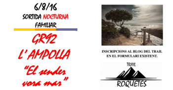 Sortida nocturna familiar GR92 L’Ampolla 