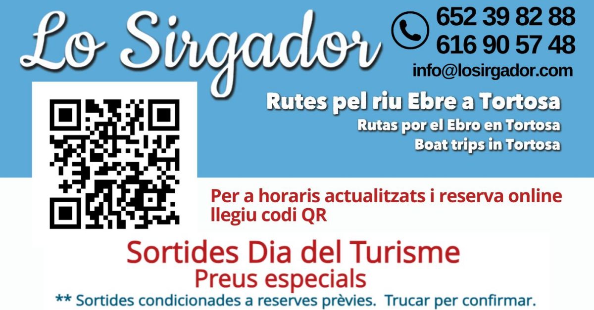 Sortides pel riu Ebre amb lo Sirgador - Especial Dia Mundial del Turisme