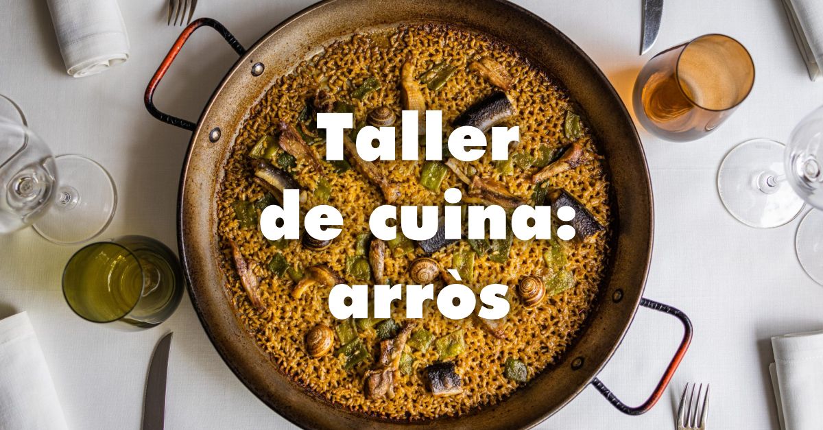 Taller de cuina: arrs