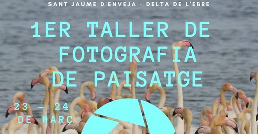 Inscripcions al 1r Taller de Fotografia de Paisatge