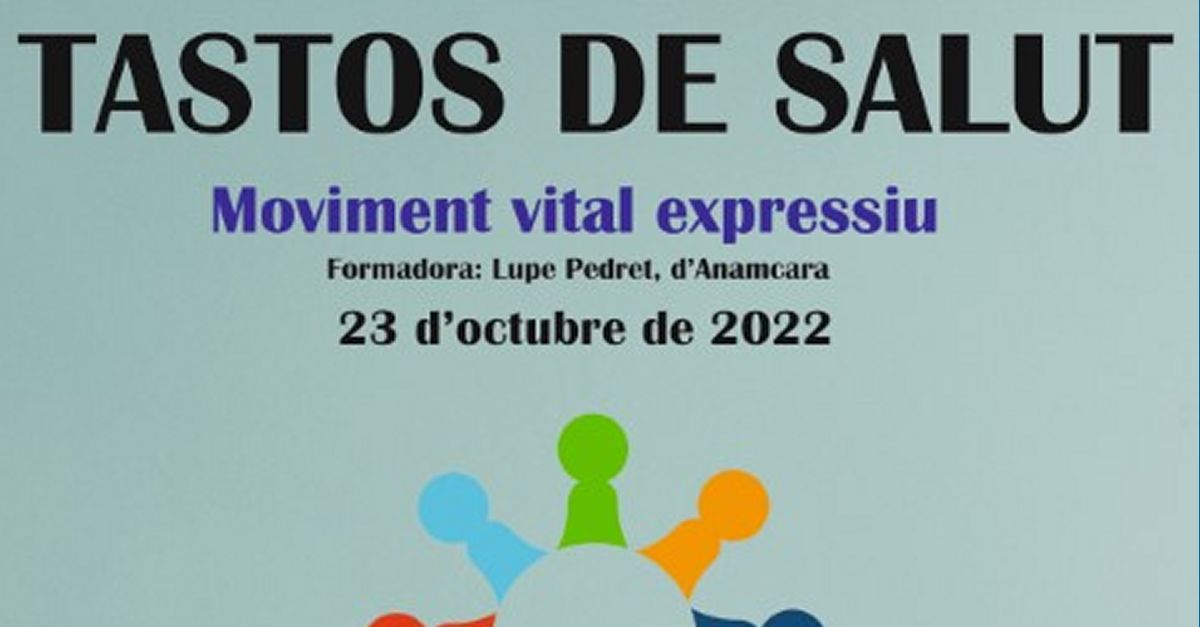 Tastos de salut. Moviment vital expressiu