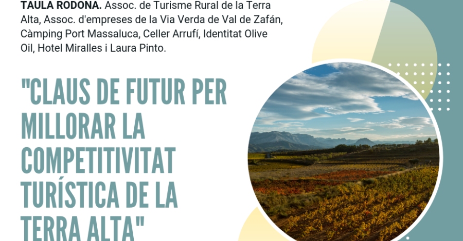 Mesa redonda Claus de futur per millora la competitivitat turstica de la Terra Alta