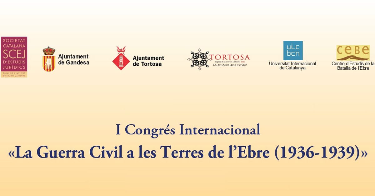 1r Congreso Internacional La Guerra Civil a les Terres de lEbre