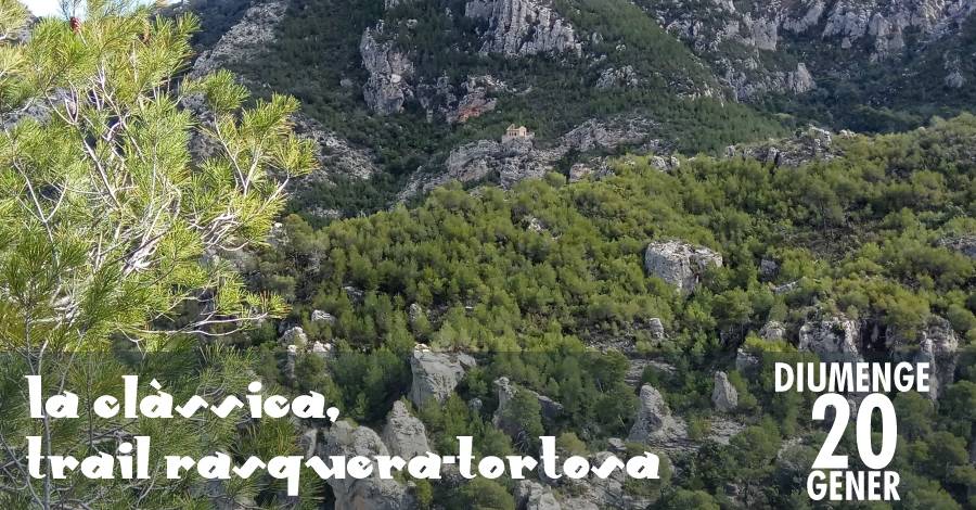 La clssica, Trail Rasquera Tortosa