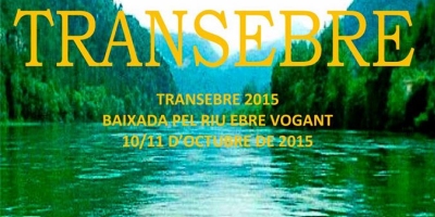 TransEbre 2015. Baixada pel riu Ebre vogant