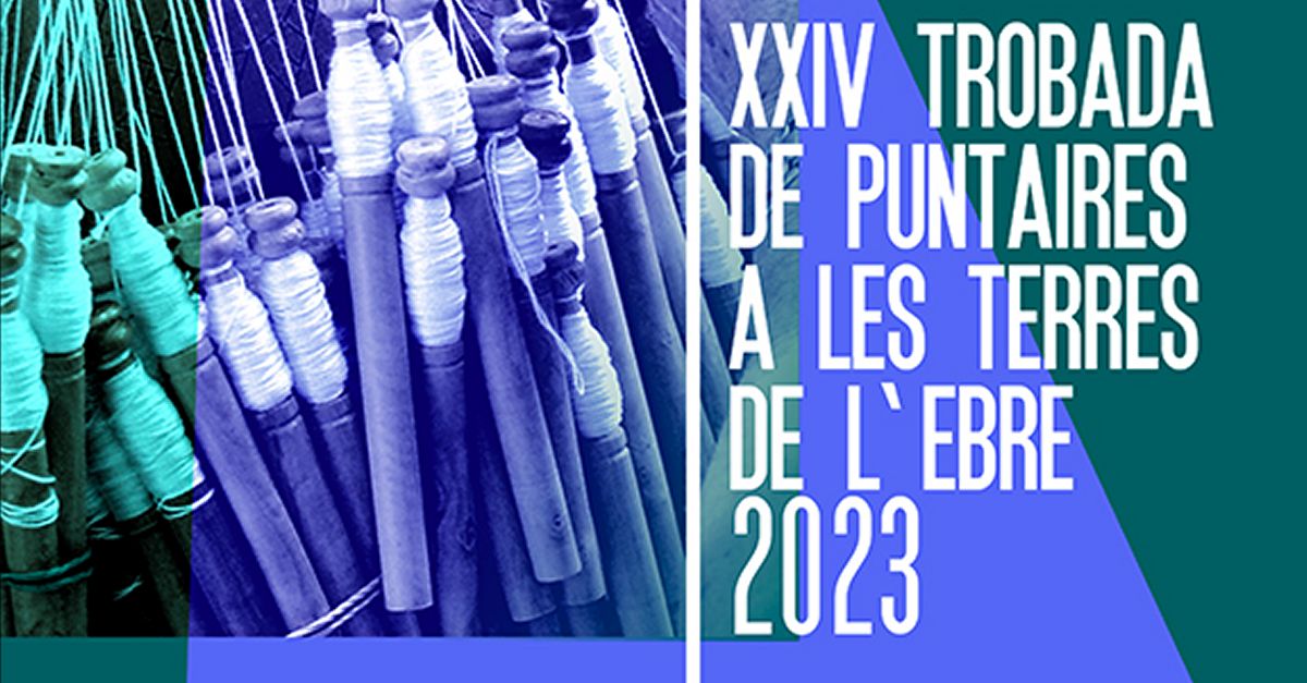 XXIV Trobada de Puntaires a les Terres de lEbre