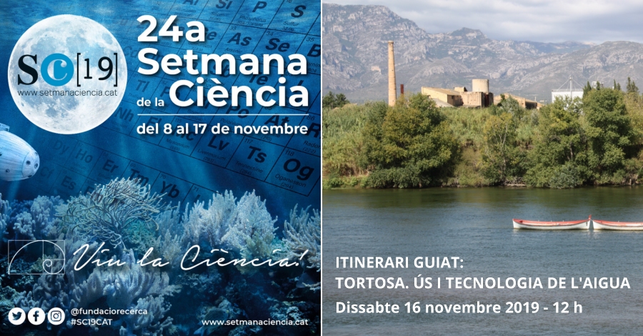 Itinerari guiat: Tortosa. s i tecnologia de laigua