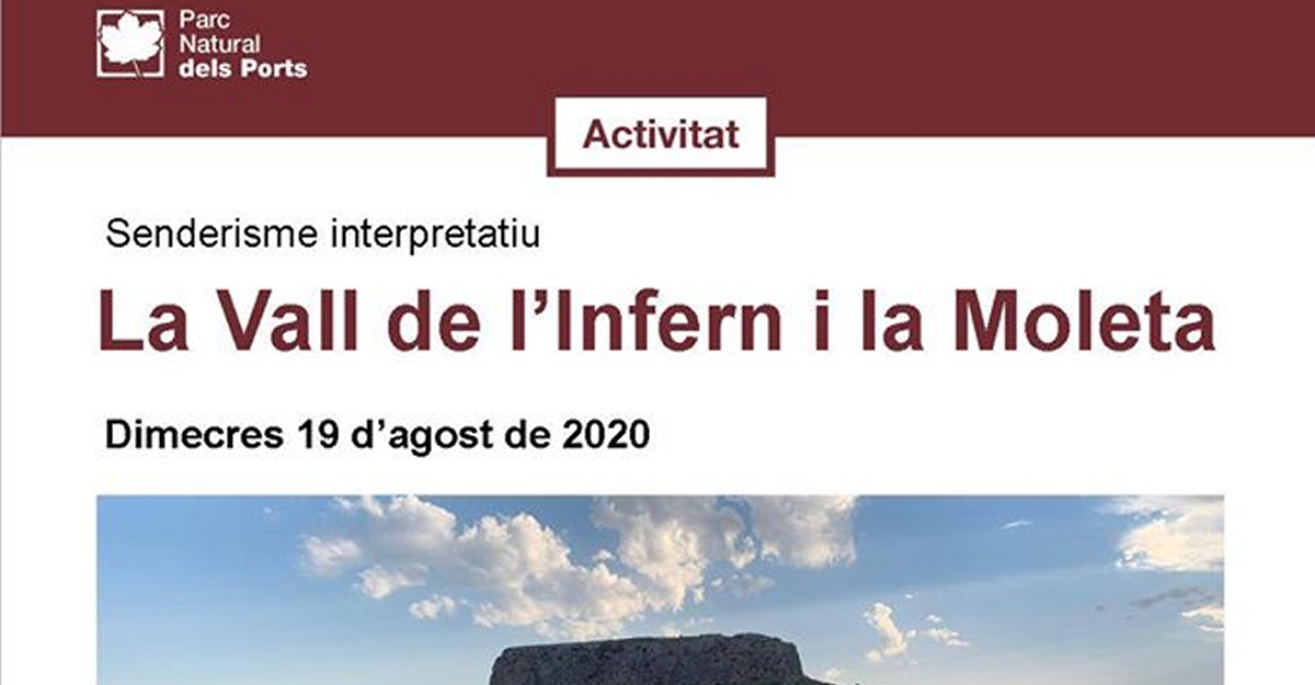 Senderismo interpretativo: La Vall de linfern i la Moleta