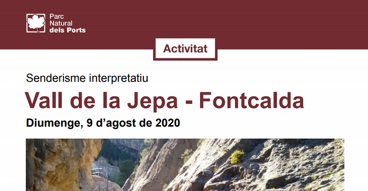 Visita guiada a la exposicin Els paisatges naturals dels Ports y salida a la Vall de la Jepa y Fontcalda