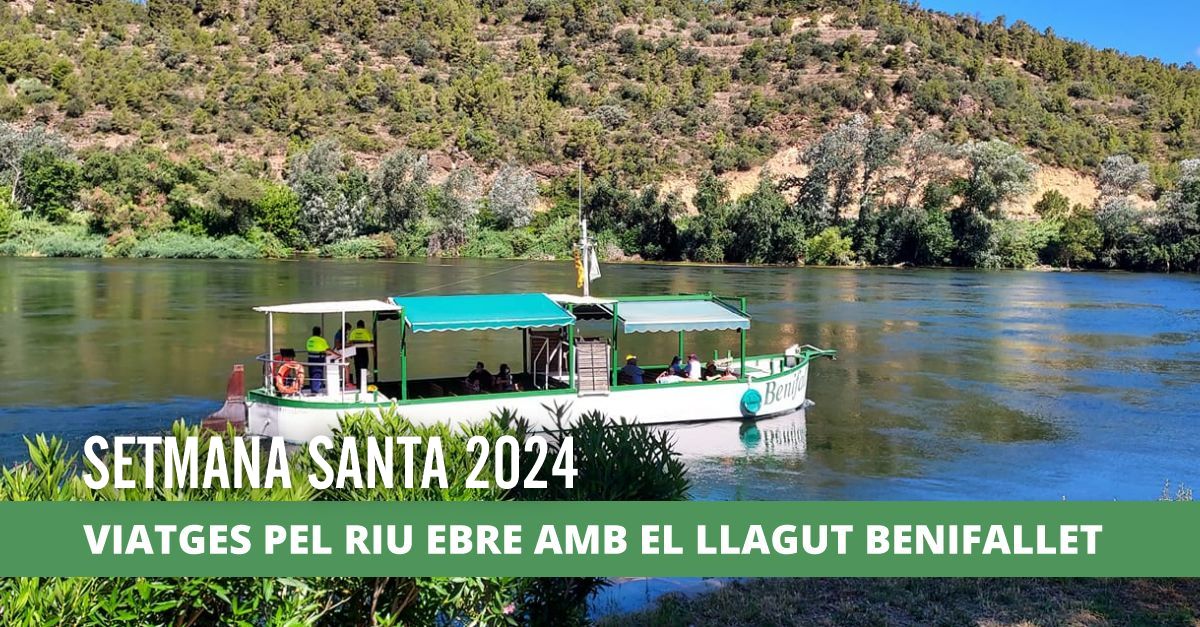 Viajes por el ro Ebro con el Llagut Benifallet 