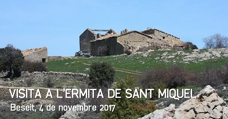 Visita a l’ermita de Sant Miquel