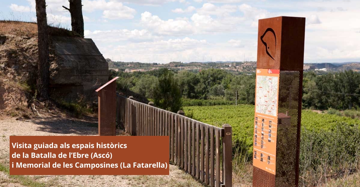 Visita guiada a los espacios histricos de la Batalla del Ebro y Memorial de les Camposines