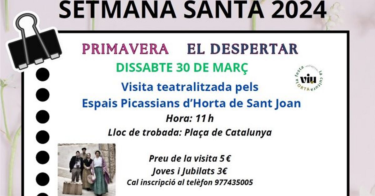 Visita teatralitzada pels Espais Picassians dHorta de Sant Joan