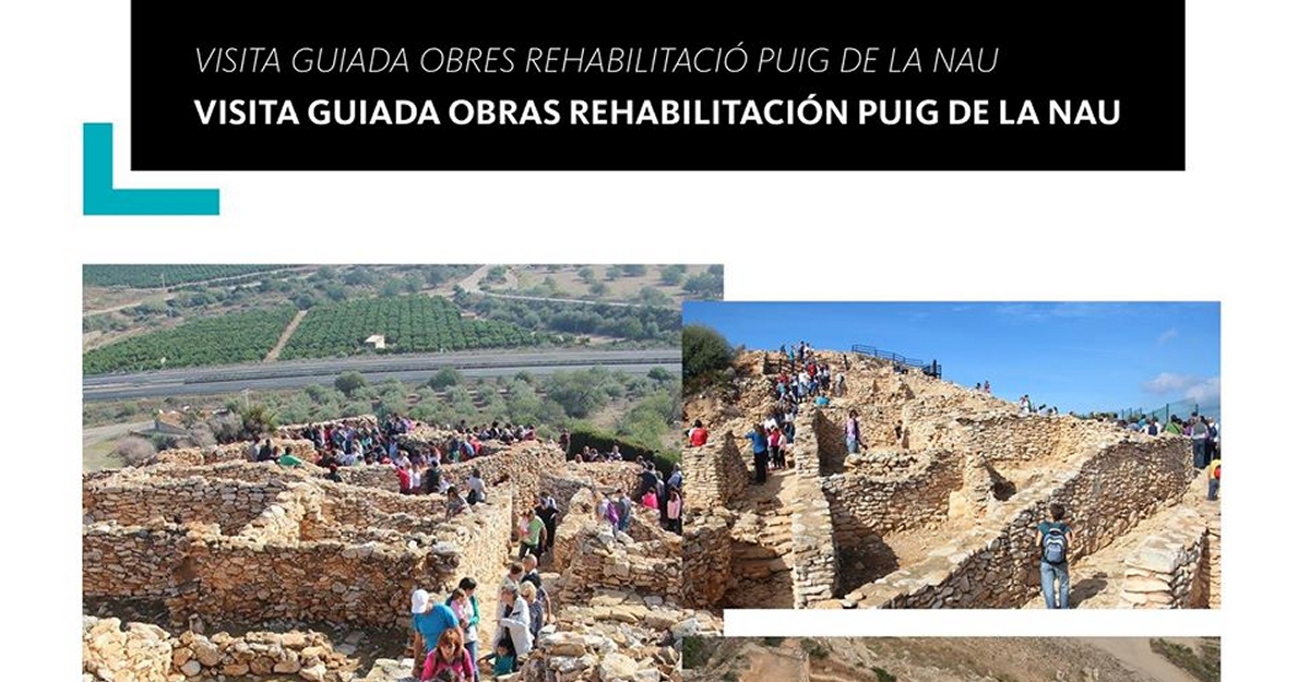 Visita guiada a las obras de rehabilitacin Puig de la Nau