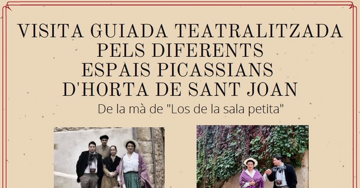 Visita guiada teatralizada por los diferentes espacios picasianos de Horta de Sant Joan