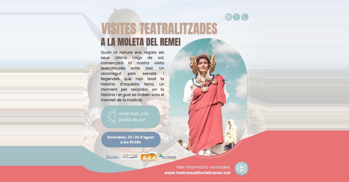 Visita teatralizada a la Moleta del Remei