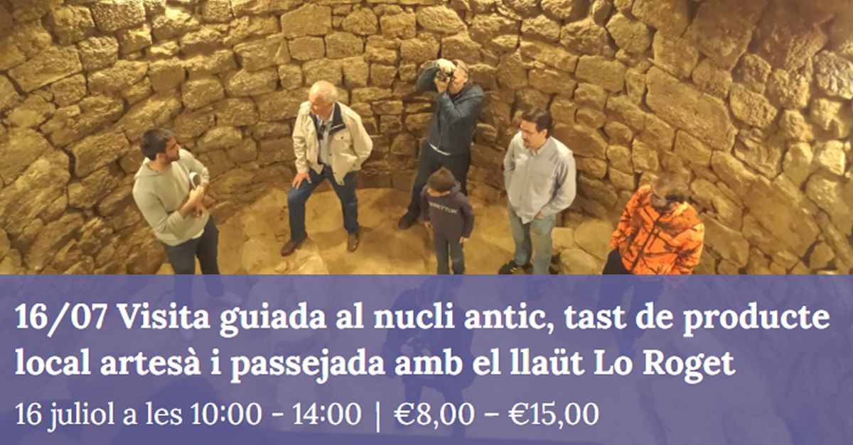 Visita guiada al nucli antic, tast de producte local artes i passejada amb el llat Lo Roget