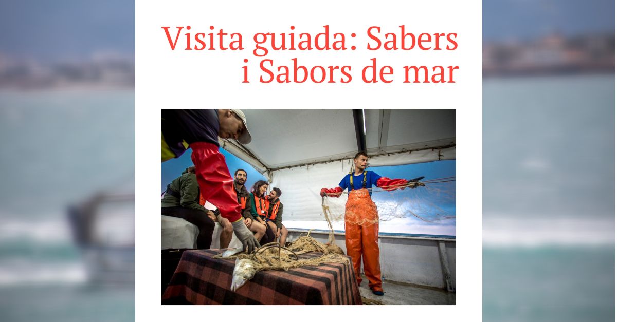 Visita guiada: Sabers i sabors de mar