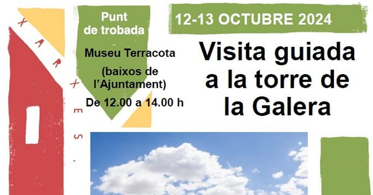 Jornades Europees del Patrimoni 2024: Visita guiada a la Torre de la Galera