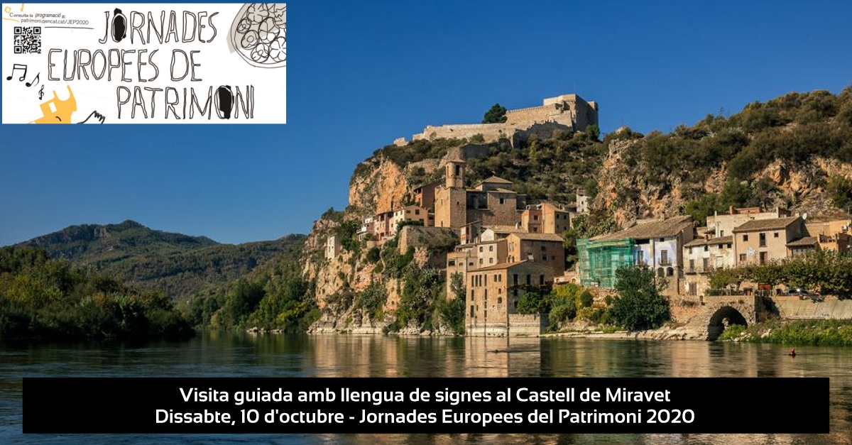 Visita guiada amb llengua de signes al Castell de Miravet #JEP2020