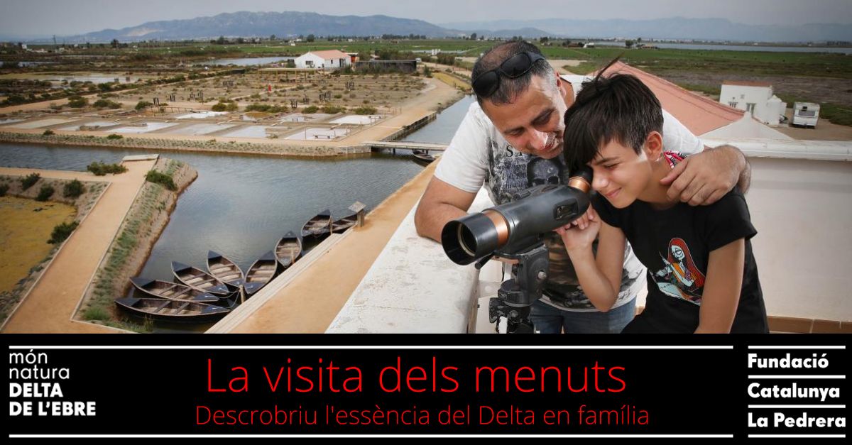 La visita dels menuts: Descobriu lessncia del Delta en famlia