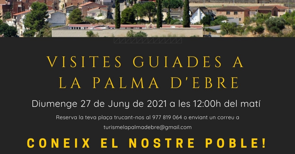 Coneix la Palma dEbre. Visita guiada