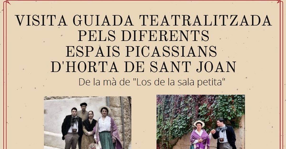 Visita guiada teatralizada por los diferentes espacios Picassians de Horta de Sant Joan