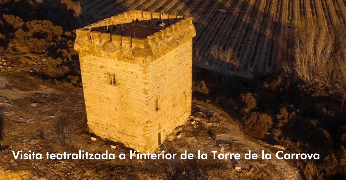 Visita teatralitzada a linterior de la Torre de la Carrova 