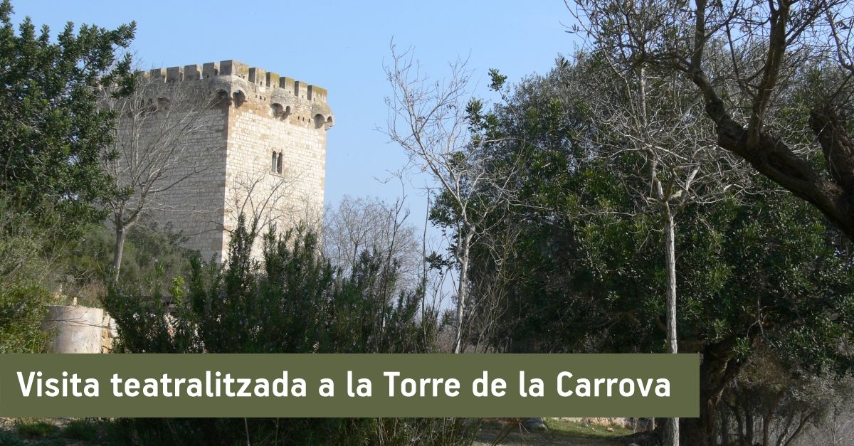 Visita teatralizada a la Torre de la Carrova de Amposta