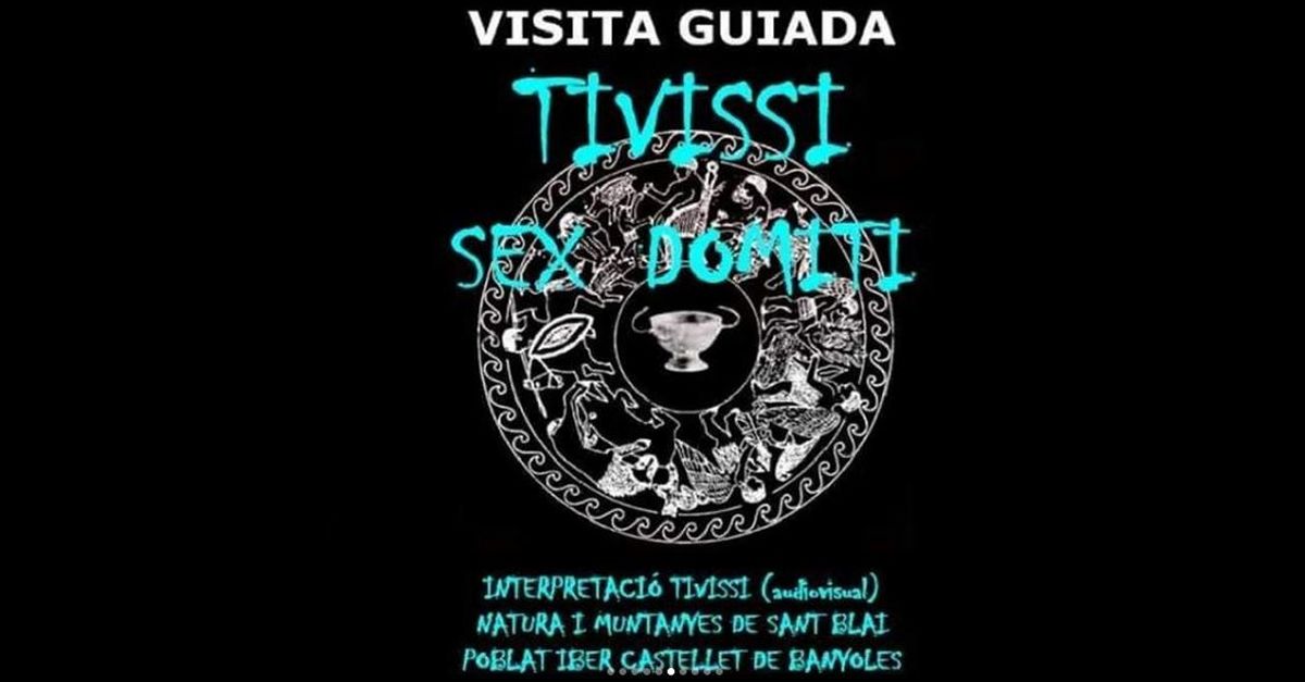 Visita guiada Tivissi Sex Domiti