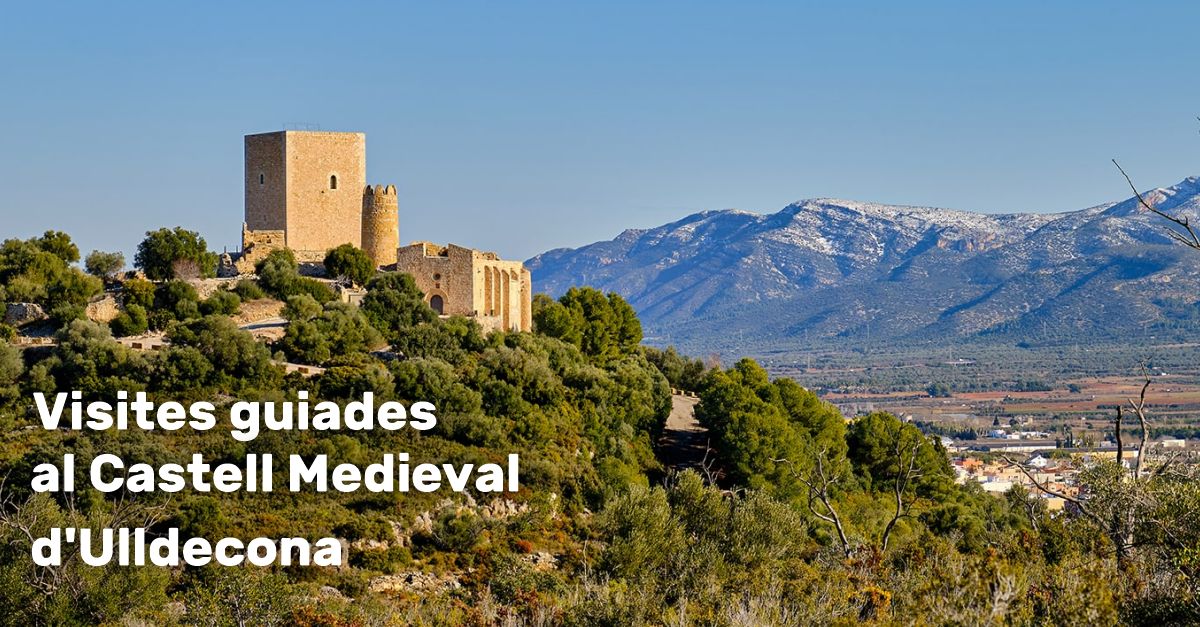 Visites guiades al Castell Medieval dUlldecona - Setmana Santa