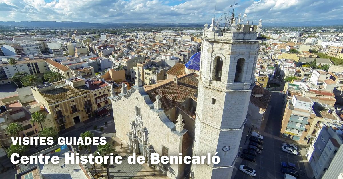 Visites guiades al Centre Histric de Benicarl