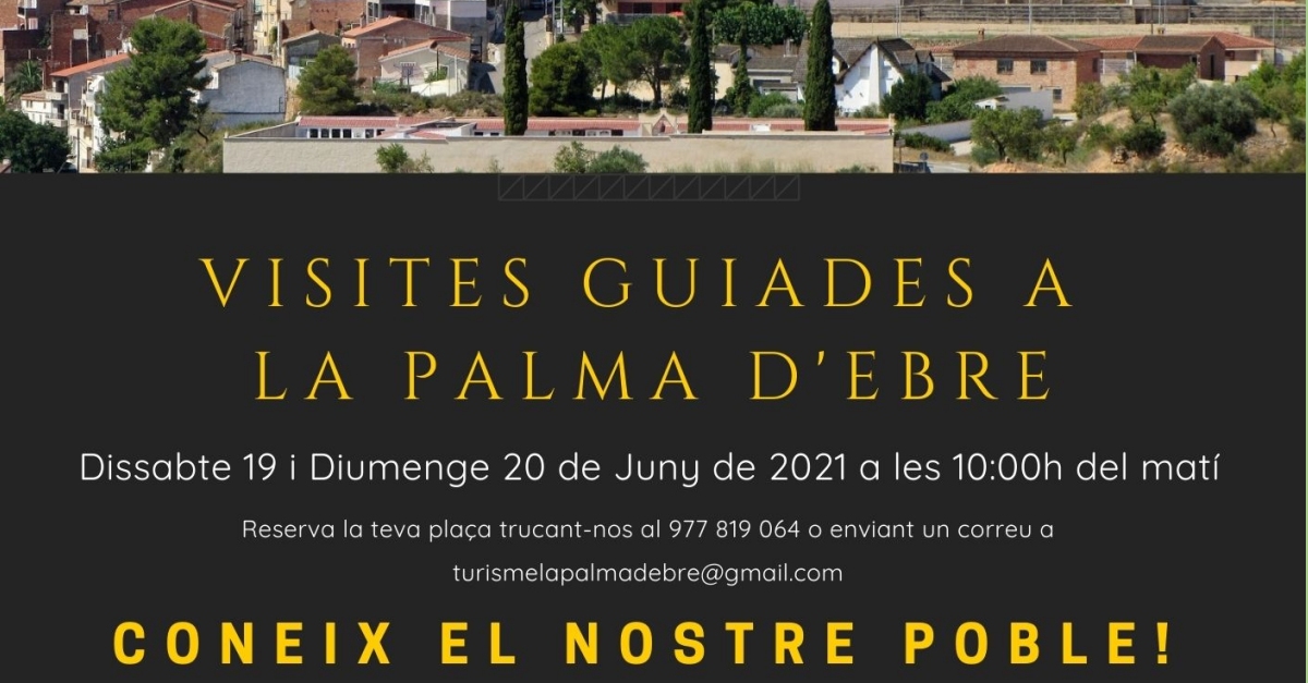 Coneix La Palma dEbre. Visita guiada