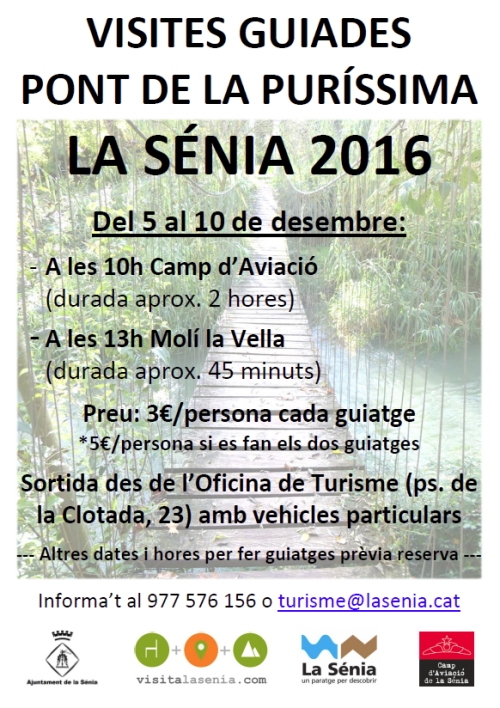 Visites guiades Pont de la Purssima La Snia 2016