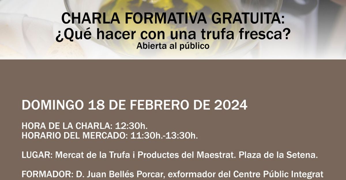 Charla formativa gratuita: Qu hacer con una trufa fresca?